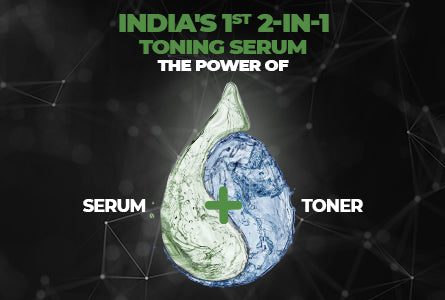 India's first 2-in-1 toning serum combining serum and toner for effortless skincare.