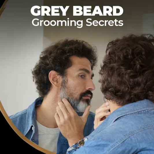 Grey Beard Grooming Tips: Style and Maintain Like a Pro