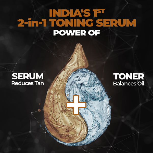 India’s First Ever Toning Serum​