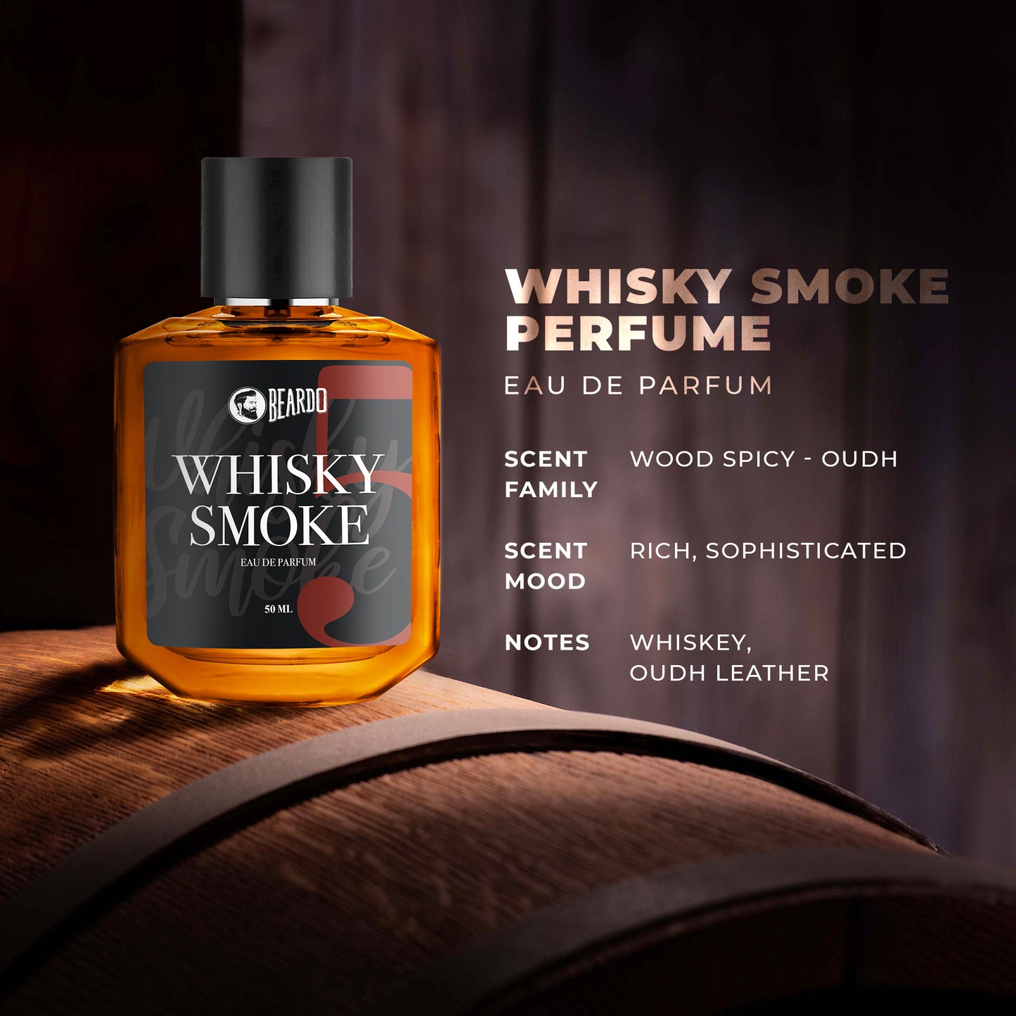 woody notes, woody fragrance, whiskey smoke
