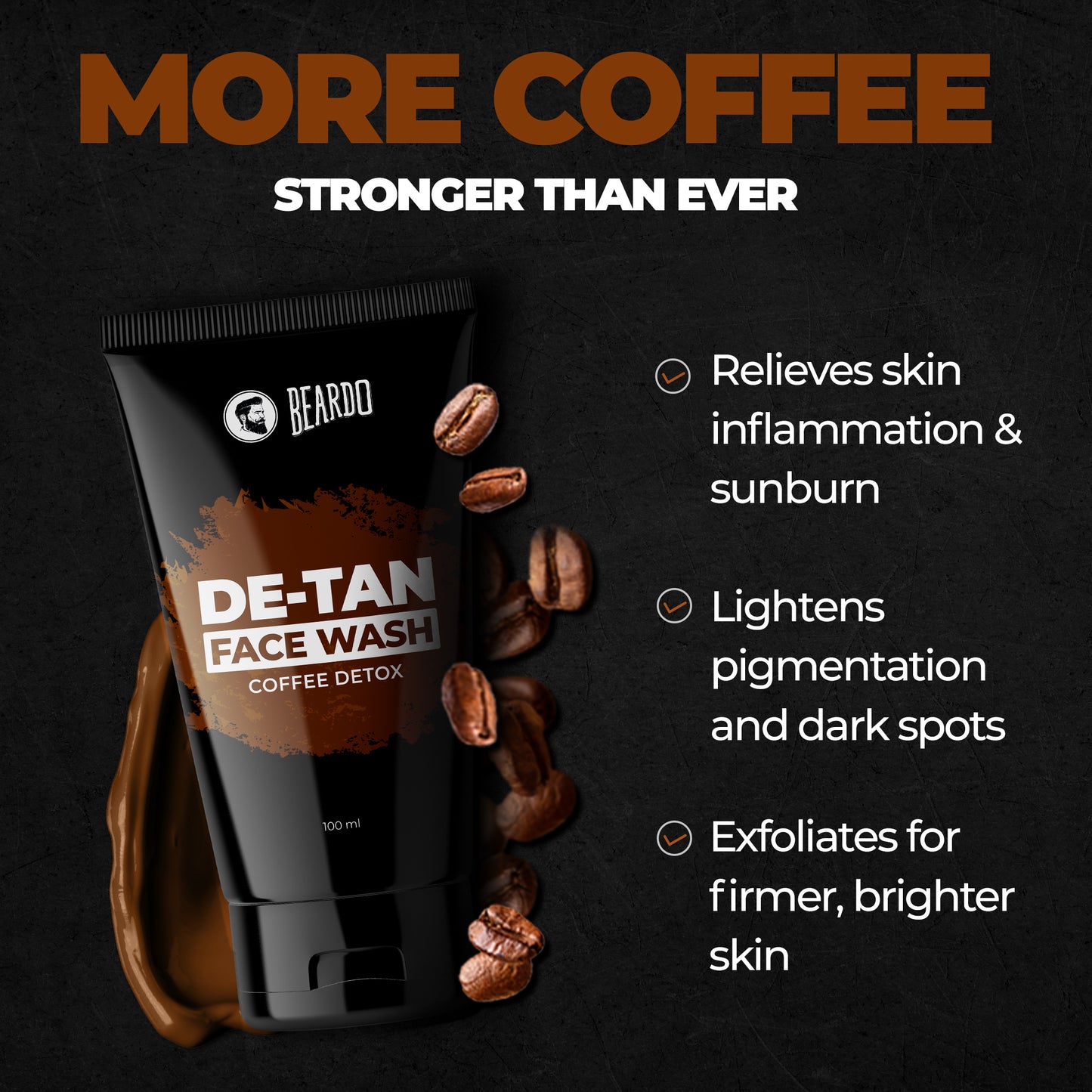 more coffee, de tan face wash, coffee detox